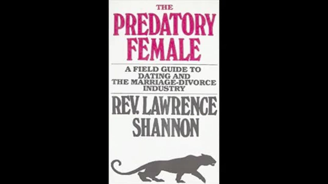 MGTOW the predatory female 2 parts