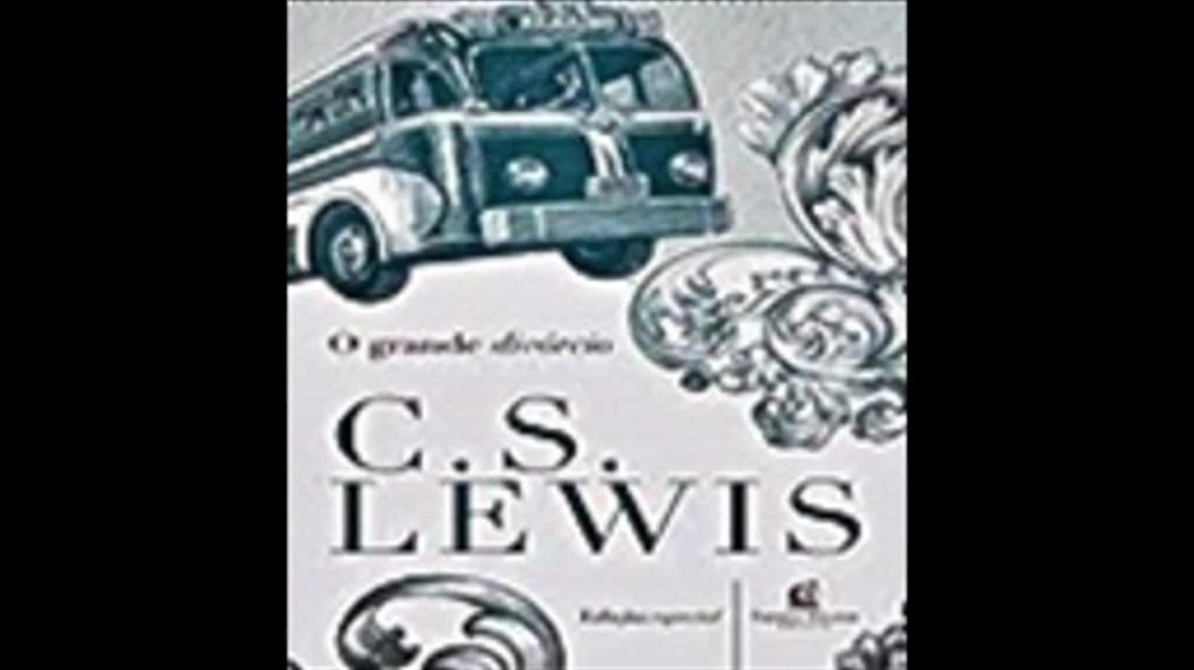 O Grande Divórcio | C. S. Lewis