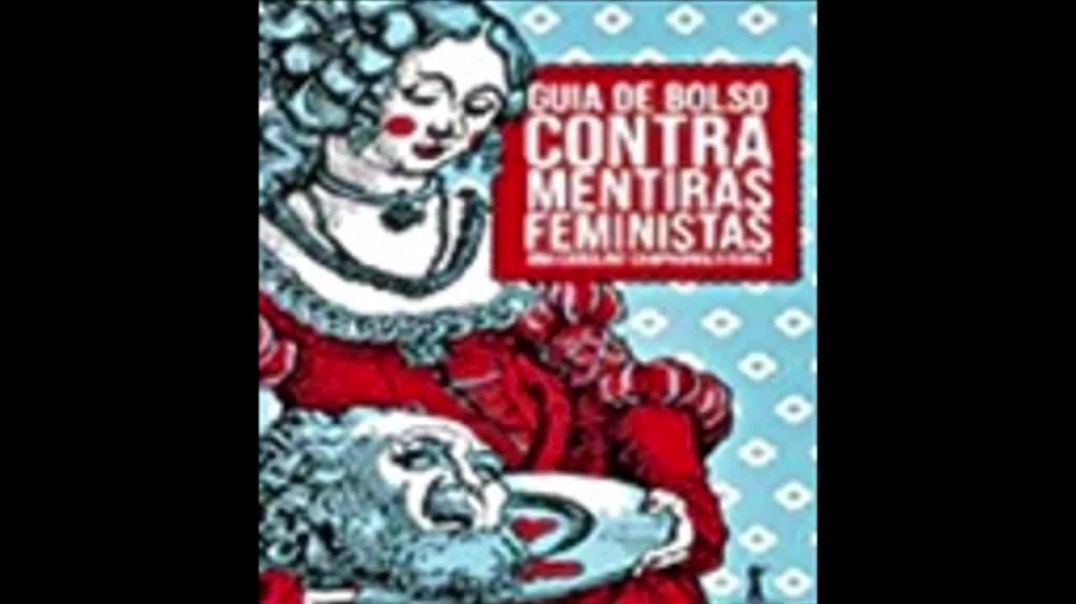 Guia de Bolso Contra Mentiras Feministas | Ana Campagnolo, livro em análise