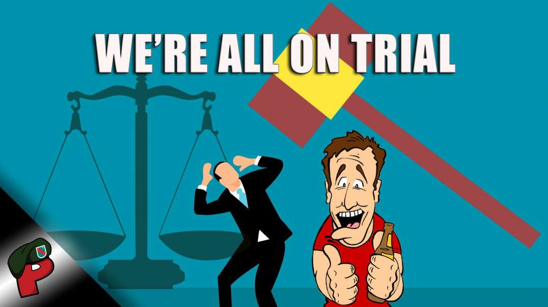 We’re All On Trial | Grunt Speak Live