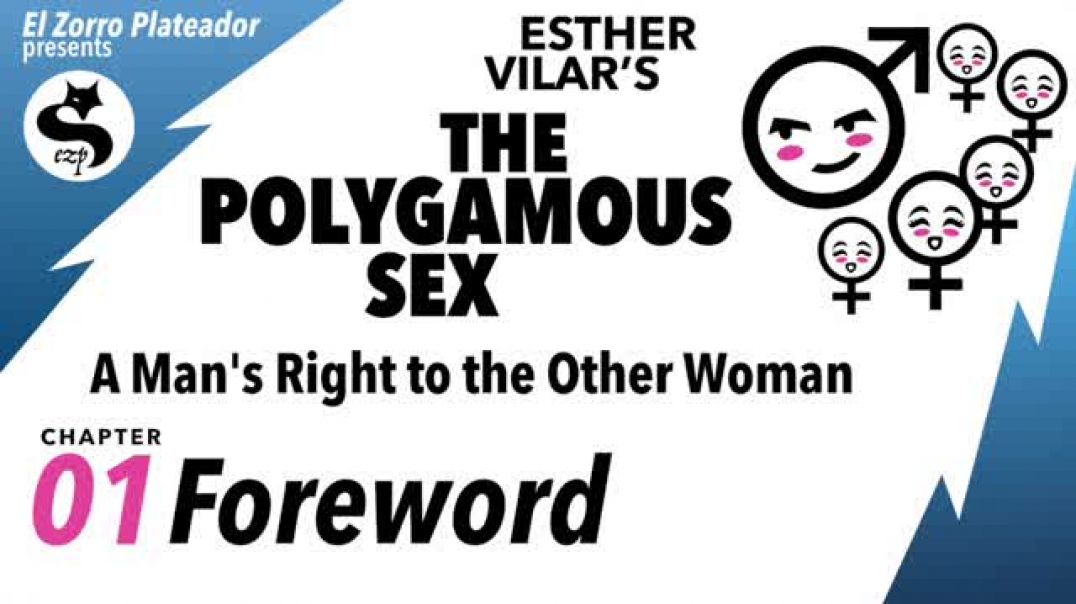 The Polygamous Sex-Full Audio  Book-All 7 sections —01 Foreword (English)