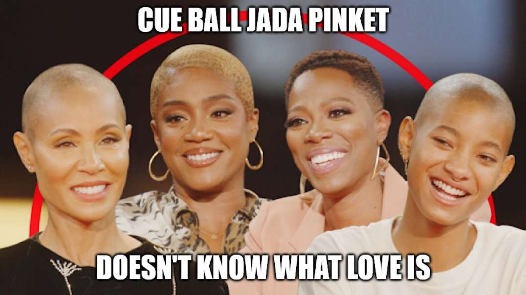 Jada Pinkett Smith Doesn't Know What Love Is, At 50 - LOL!