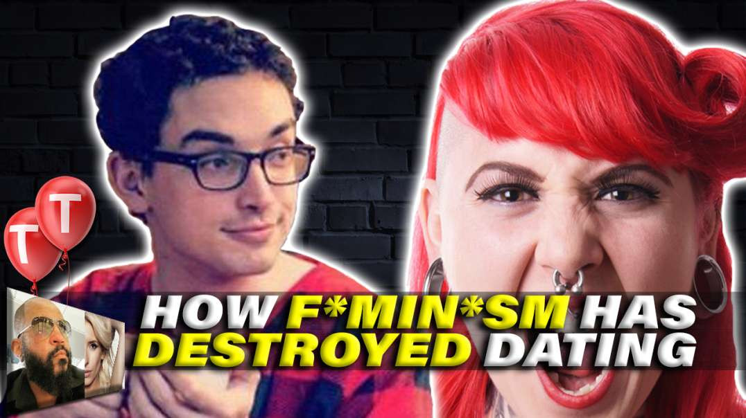 How F*min*m Has Destroyed Dating ( @Torshaa  Tuesdays)