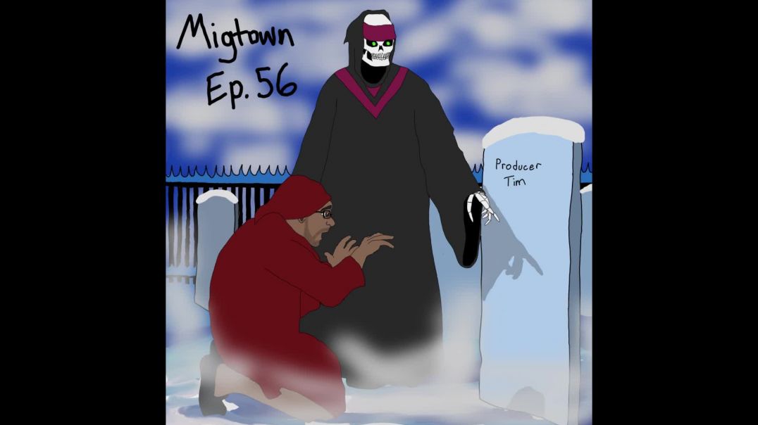 Migtown Episode 056 Drexel vs YEET