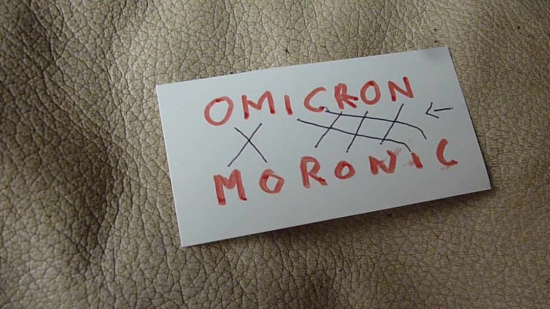 Are YOU a Moronic Omicron Moron - The telling  anagram