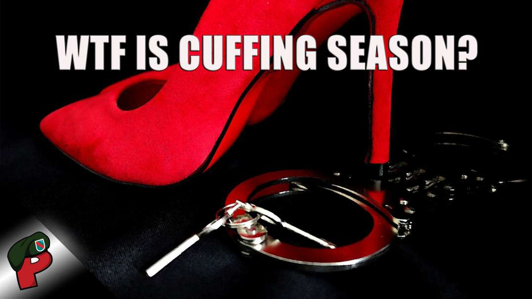 WTF is Cuffing Season? | Grunt Speak Live