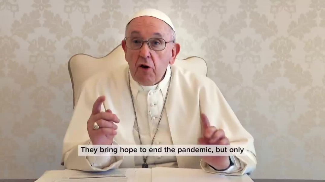 Zionist Pope urges people to receive- Covid-19 vaccine