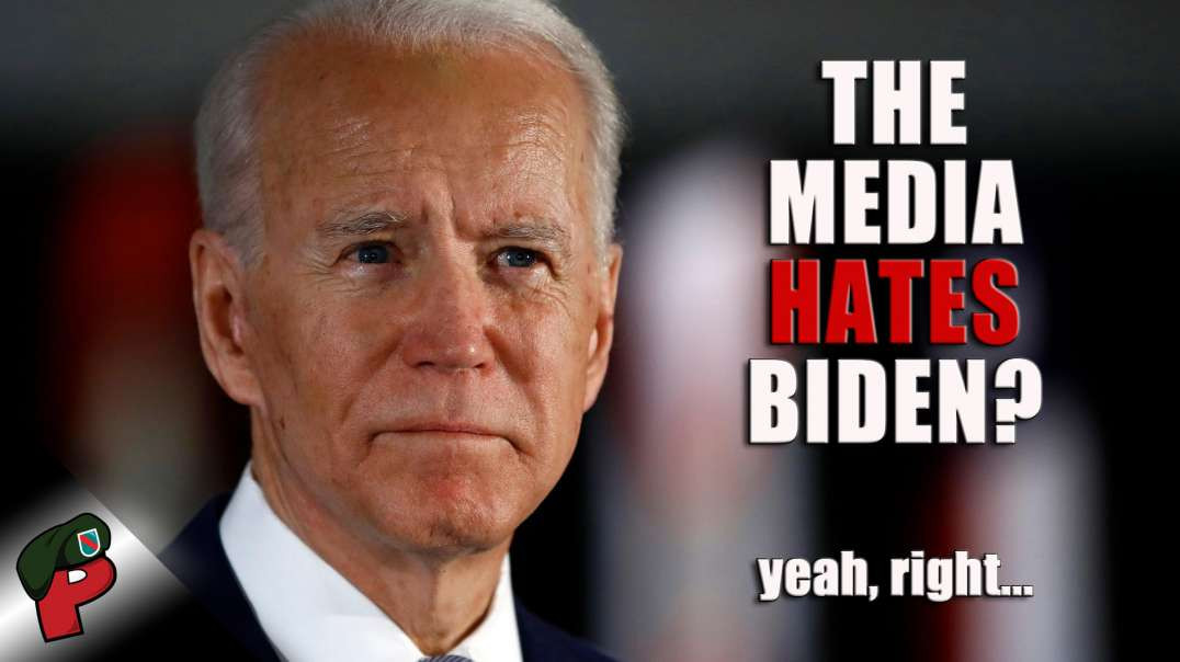 The Media Hates Joe Biden? | Grunt Speak Live