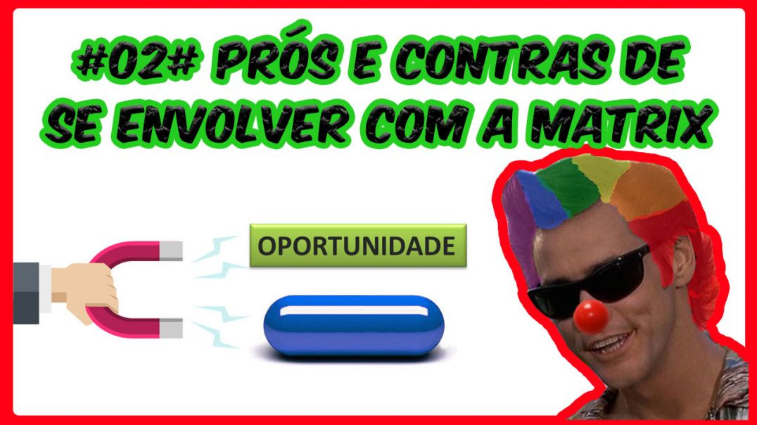 02 - Magnetismo da Matrix vs Tirar Proveito Dela