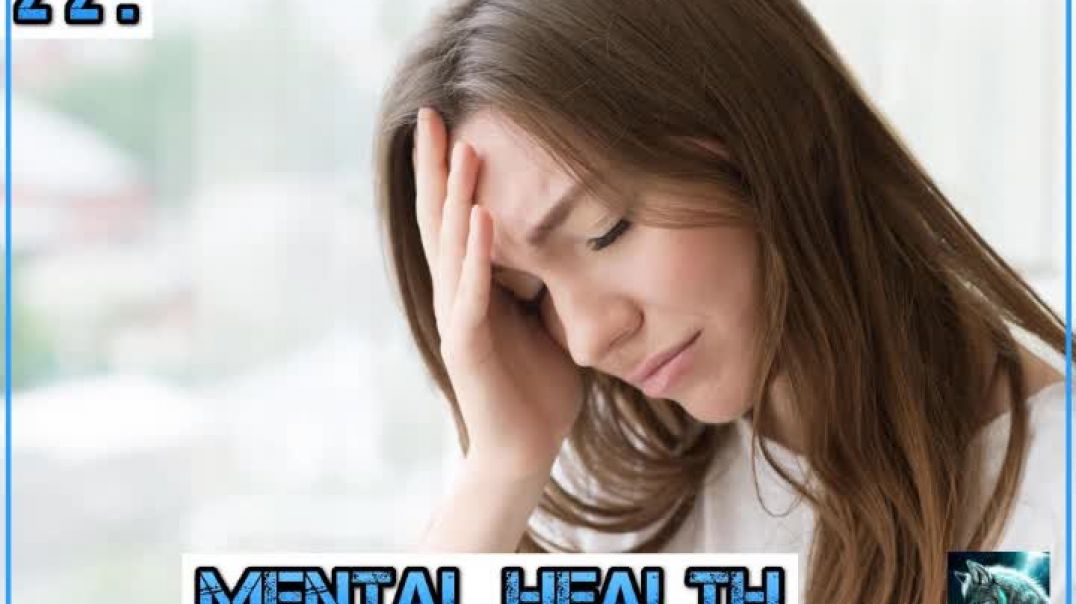 Mental Health - Episode 22