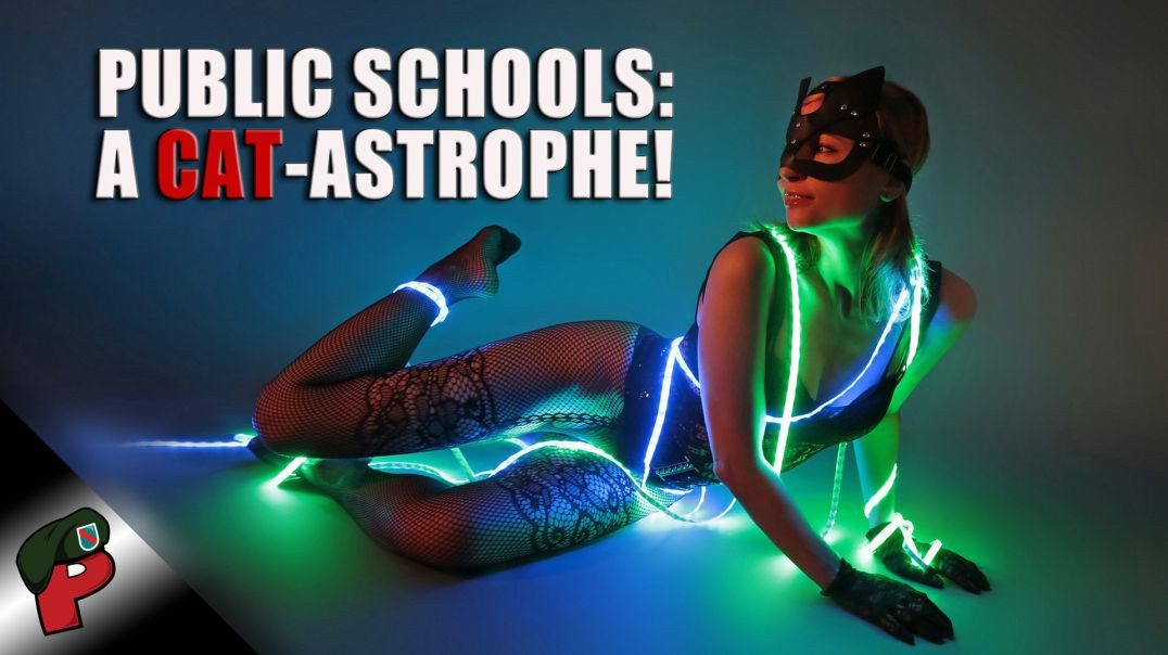 Public Schools: A Cat-astrophe! | Grunt Speak Live