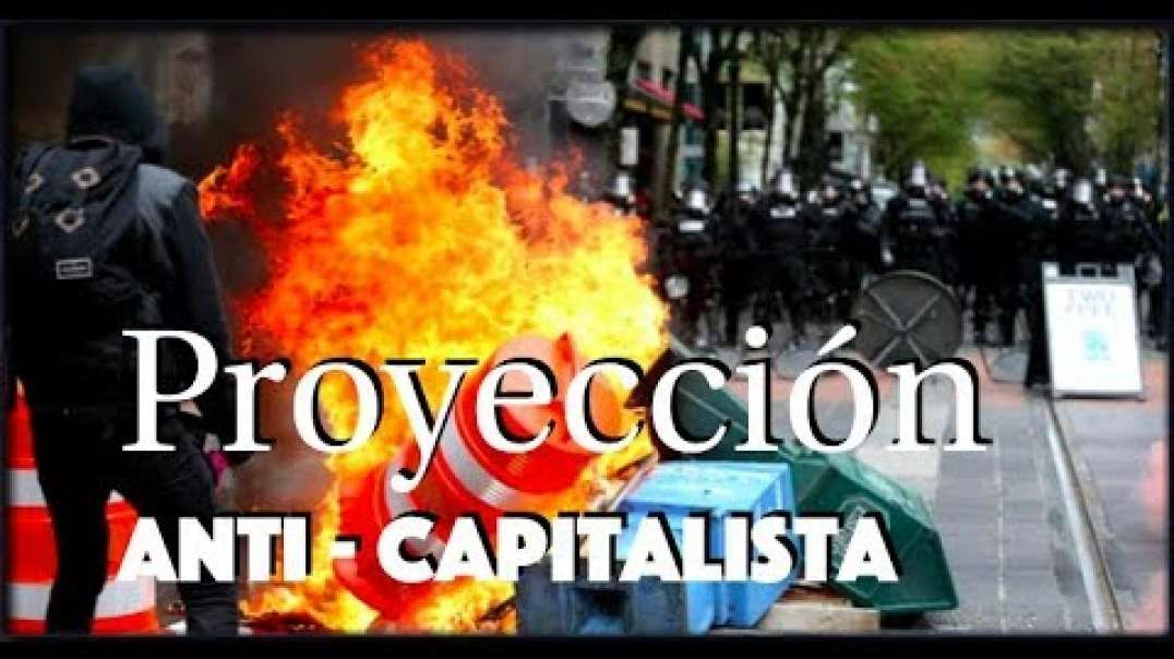 Ancap: Proyecciones Anticapitalistas