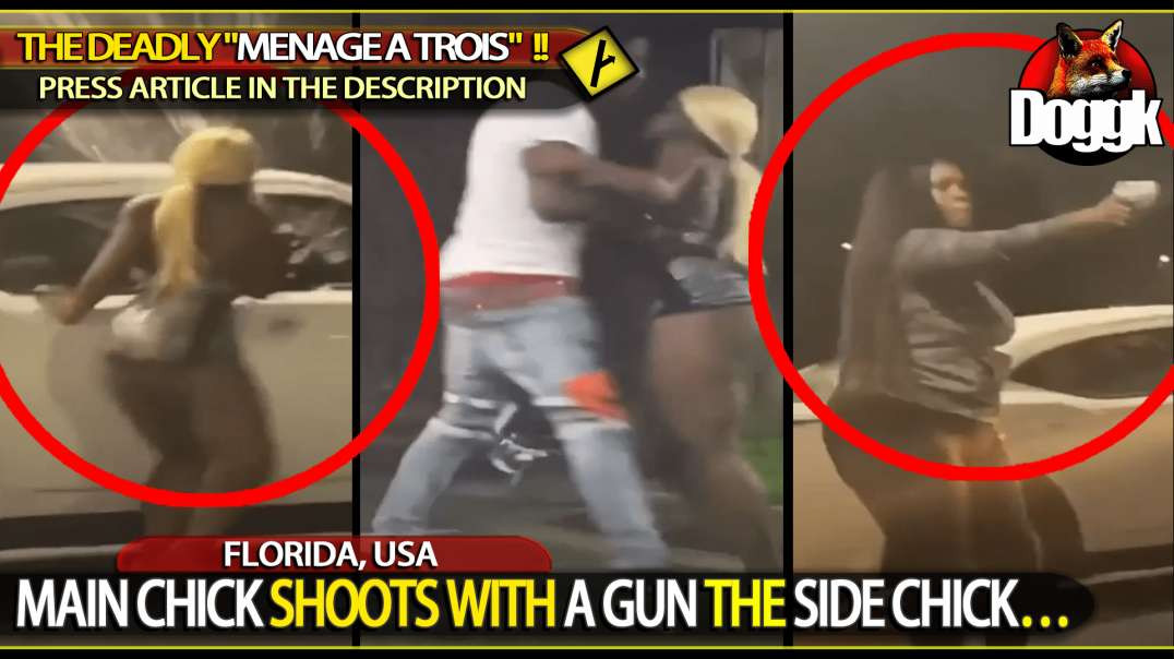 MAIN CHICK SHOOTS WITH A GUN THE SIDE CHICK... (FLORIDA, USA)