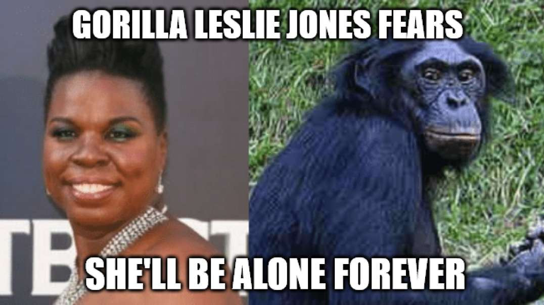 Gorilla Look Alike Leslie Jones Fears Eternal Spinsterhood!