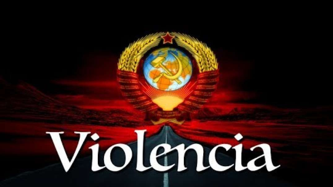 Comunismo el arte de la “Violencia ajena“