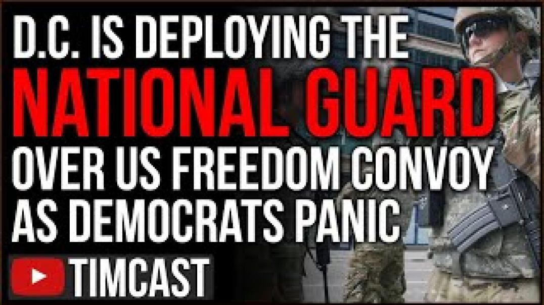 National Guard To Deploy Over US Freedom Truckers, Democrats SUPPORT Trudeau BRUTAL Purge Of Protest