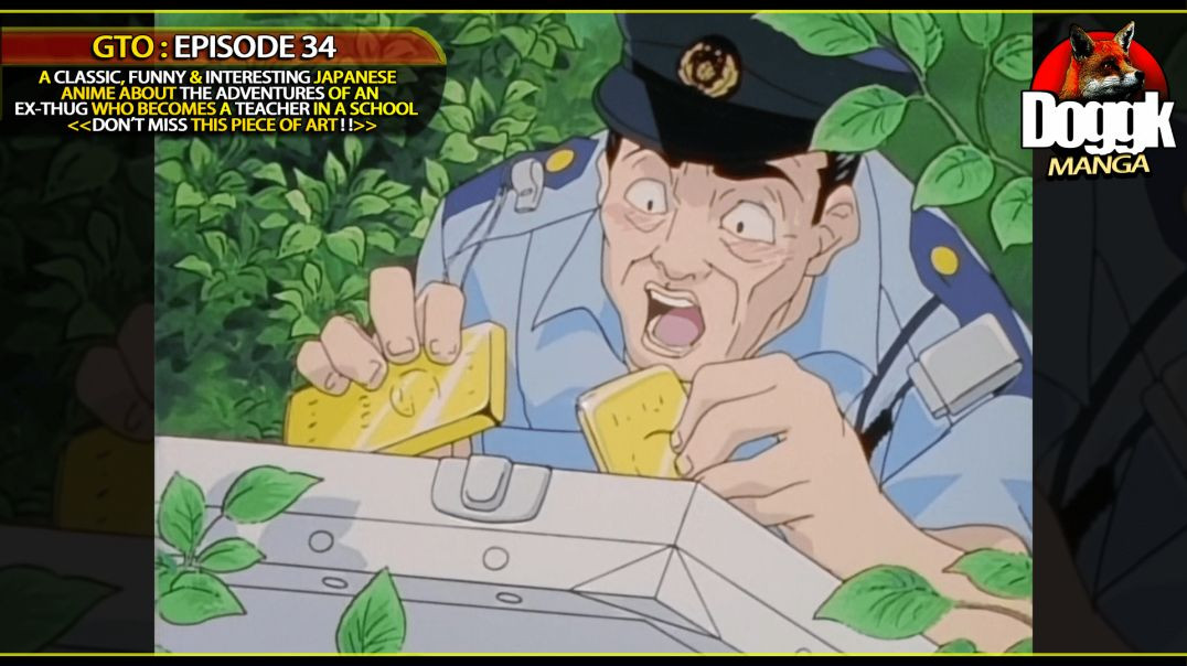 GTO : EPISODE 34 [ SAEJIMA DISCOVERS THAT THE MALLET HE IS RESPONSIBLE FOR CONTAINS GOLDEN BARS... ]