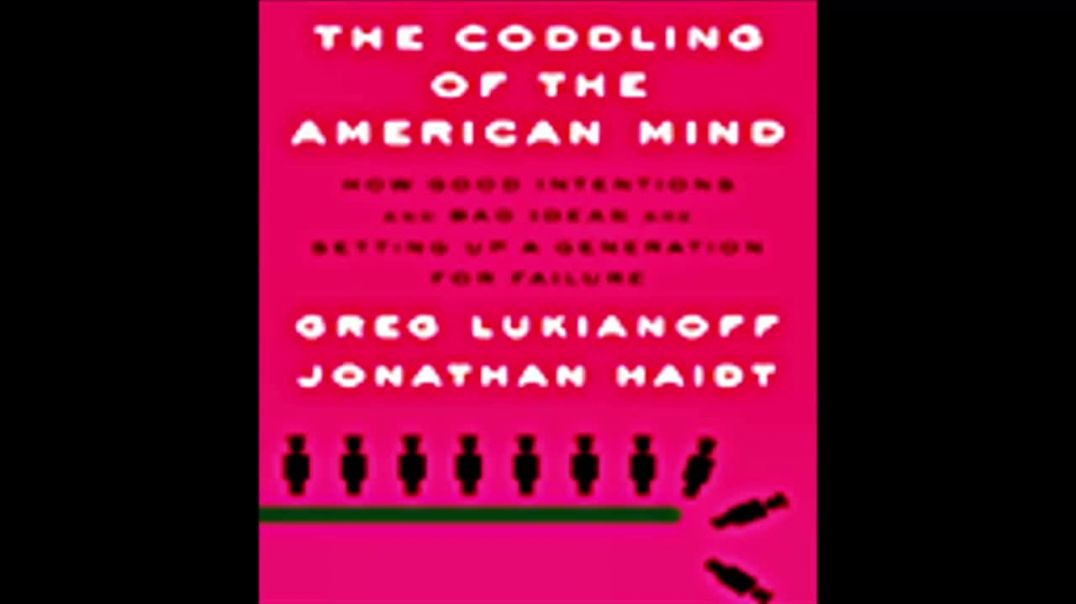 Mentes Mimadas | Greg Lukianoff e Jonathan Haidt, livro em análise