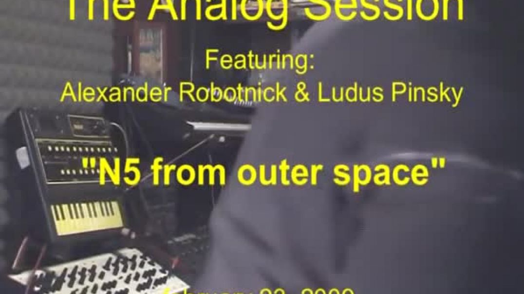 The Analog Session - N5 From Outer Space