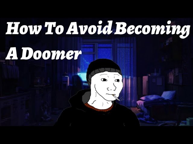 How To Avoid Becoming A Doomer