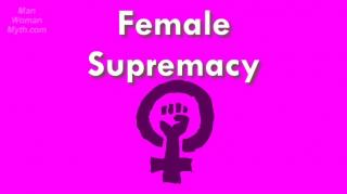 Other - Female Supremacy
