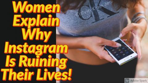 Ladies Admit Social Media Is DESTOYING Their Lives! (Analysis) Montage