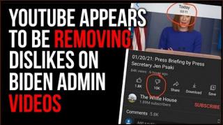 new website tracking youtube removing dislikes from biden videos in insane social media manipulation