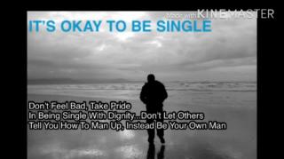 It’s Okay To Be Single .mov