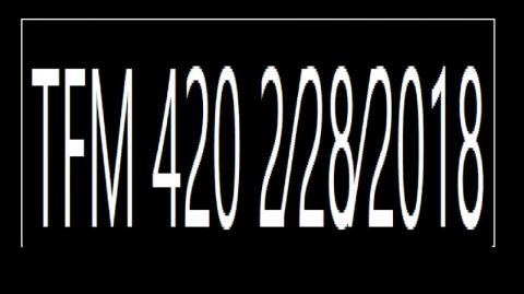 ⁣TFM 420 2⁄28⁄2018