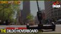 THE DILDO HOVERBOARD.. (USA)