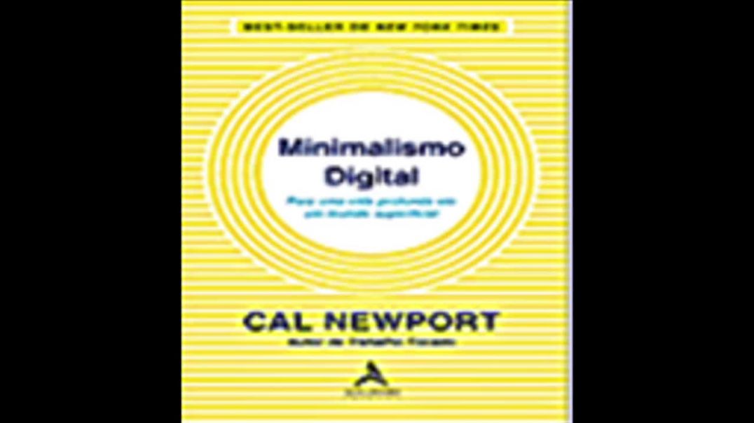 Minimalismo Digital : para uma Vida Profunda em um Mundo Superficial| Cal Newport, livro em análise