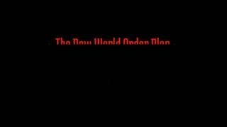 The New World Order Plan (Parts 1, 2 & 3)