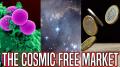 The Cosmic Free Market