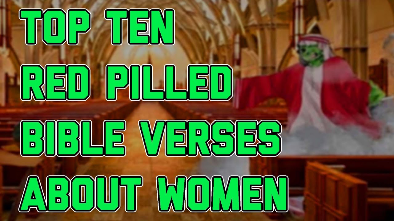 Top Ten Red Pill Bible Verses About Women