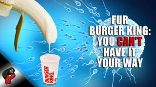 Fur Burger King: You Can't Have it Your Way | Ride and Roast
