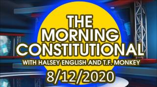 The Morning Constitutional: 8/12/2020