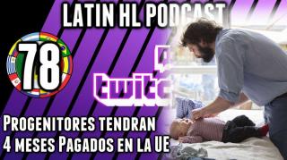 LHLP 78 - 10 Progenitores tendran 4 meses pagados en la UE