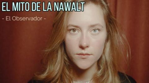 El Mito de la NAWALT - El Observador