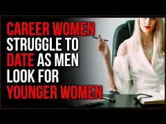 Career Women Struggle To Date Men Who Earn As Much As They Do, Men Want Younger Women