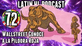 LHLP 72 - 06 Wallstreet Conoce la Píldora Roja