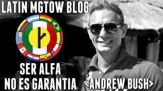 18 SER ALPHA NO ES GARANTIA  ANDREW BUSH - LM VLOG