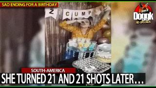 SHE TURNED 21 AND 21 SHOTS LATER... (SOUTH-AMERICA)