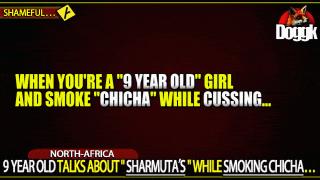 9 YEAR OLD TALKS ABOUT "SHARMUTA'S" WHILE SMOKING CHICHA... (NORTH-AFRICA)