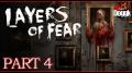 LAYERS OF FEAR [PC] : PART 4 (SCARY AS FUCK !! DON'T MISS IT !!)