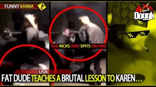 FAT DUDE TEACHES " BRUTAL " LESSON TO KAREN... >> FUNNY ! << (USA)