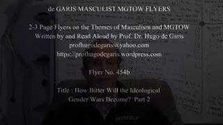 454b   How Bitter Will the Ideological Gender Wars Become? Part 2 (Masculism, MGTOW)