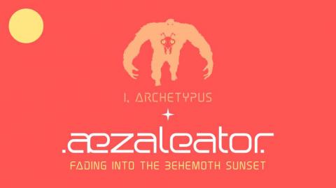 .aezaleator.--Fading Into The Behemoth Sunset
