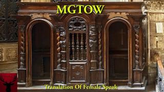 MGTOW Translation Of Female Speak