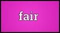Fair is Fair