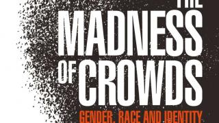 Grim Reads: Douglas Murray, The Madness Of Crowds - "Women"